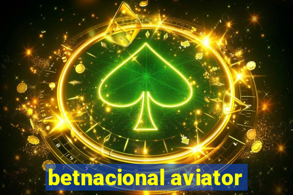 betnacional aviator